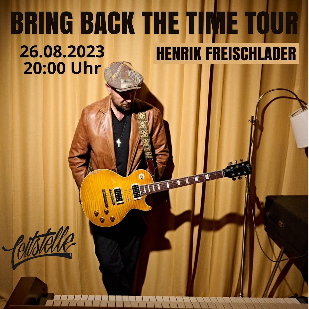 HENRIK FREISCHLADER \u2013 BRING BACK THE TIME Tour 2023