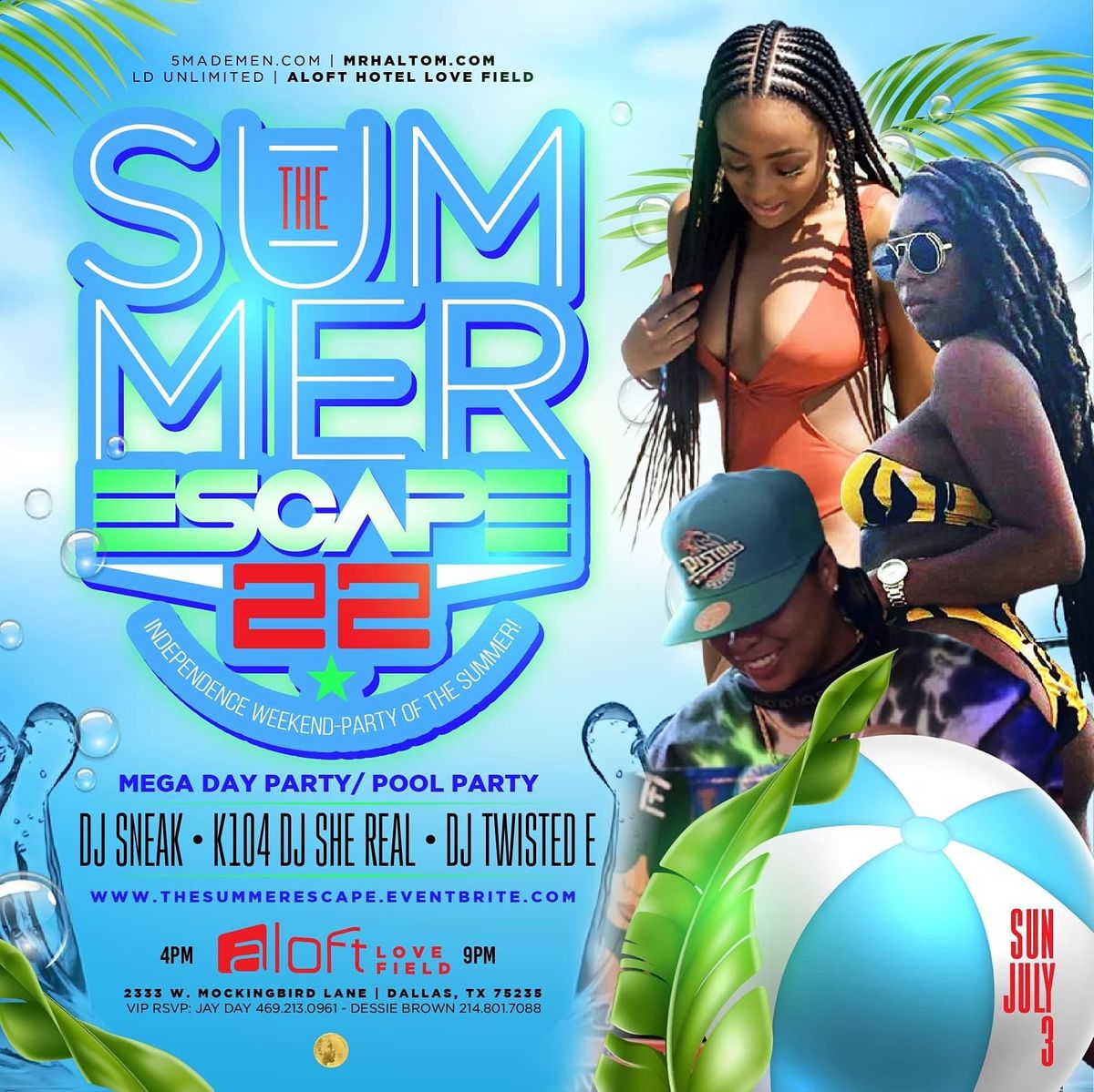 SUMMER ESCAPE  {MEGA POOL PARTY\/DAY PARTY} INDEPENDENCE WEEKEND