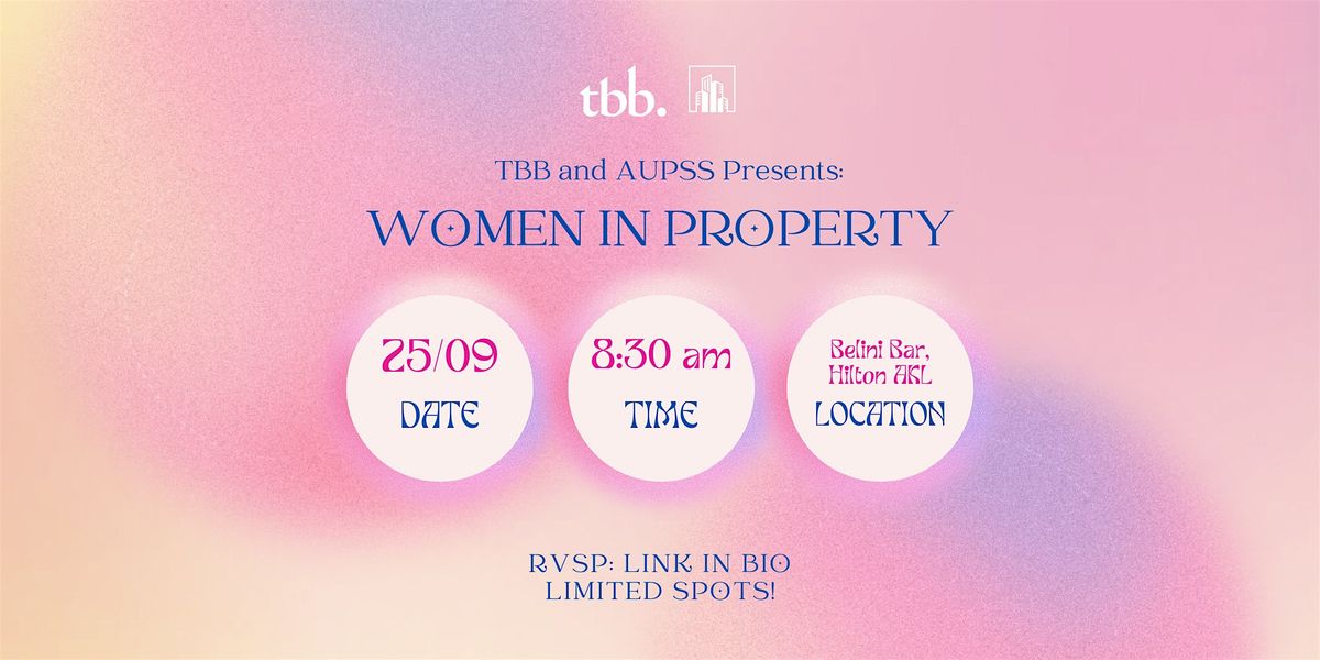 AUPSS x TBB Women in Property Breakfast (2024)