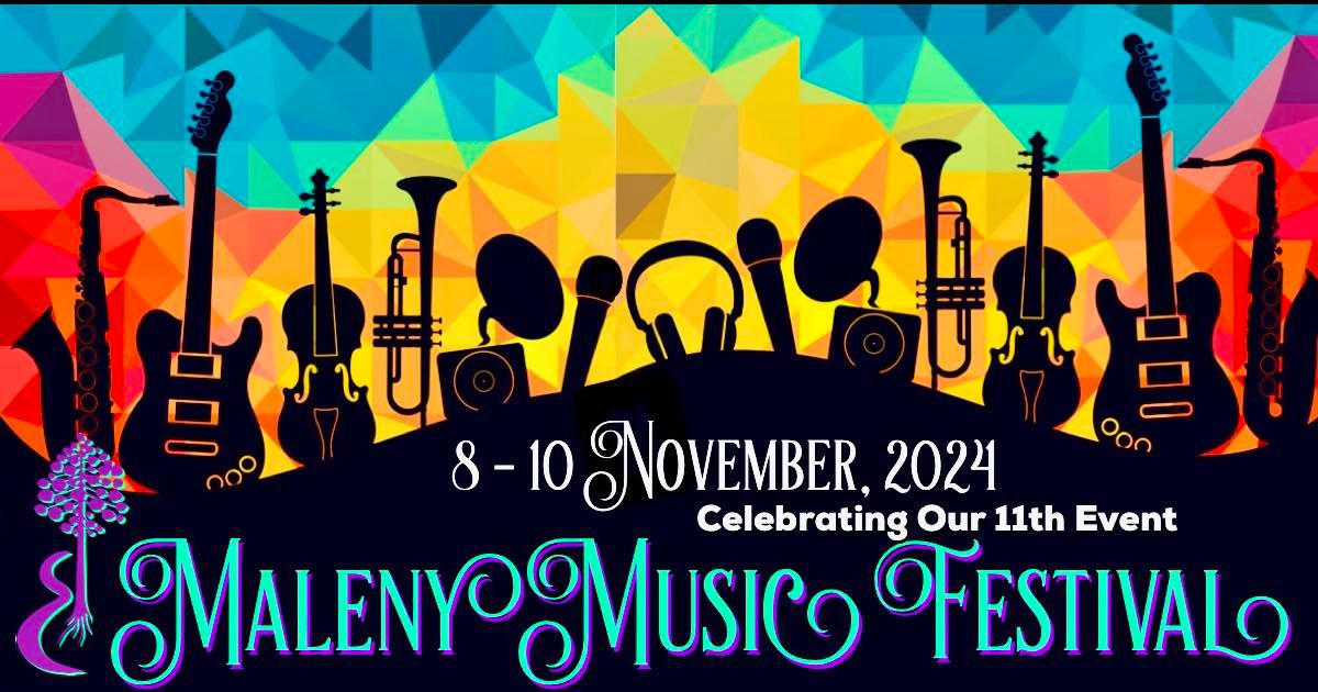 Maleny Music Festival 2024 \ud83c\udfaa Music \ud83e\udd41 Community \ud83c\udfad Arts \ud83c\udfaa