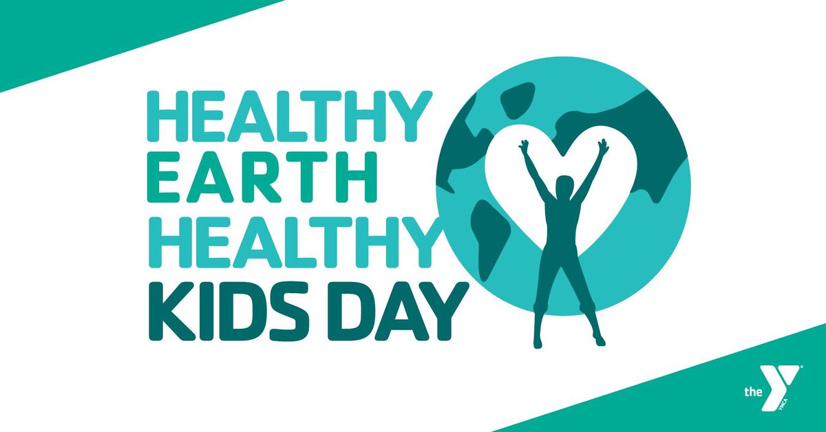 Healthy Earth Healthy Kids Day