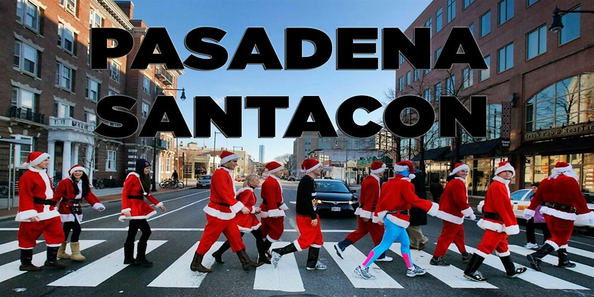 Pasadena SantaCon 2024