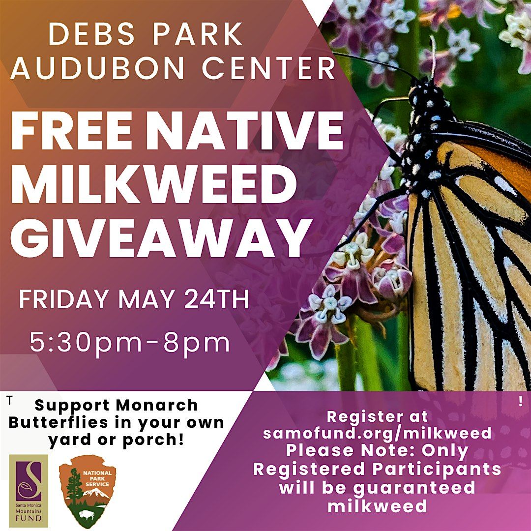 Milkweed Giveaway! Audubon Center @ Debs Park Movie Night