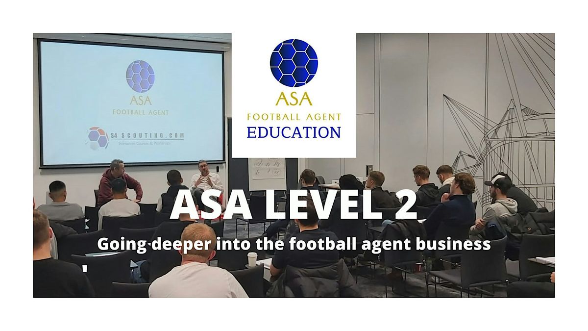 ASA Football Agent Education - Level 2 (Online)