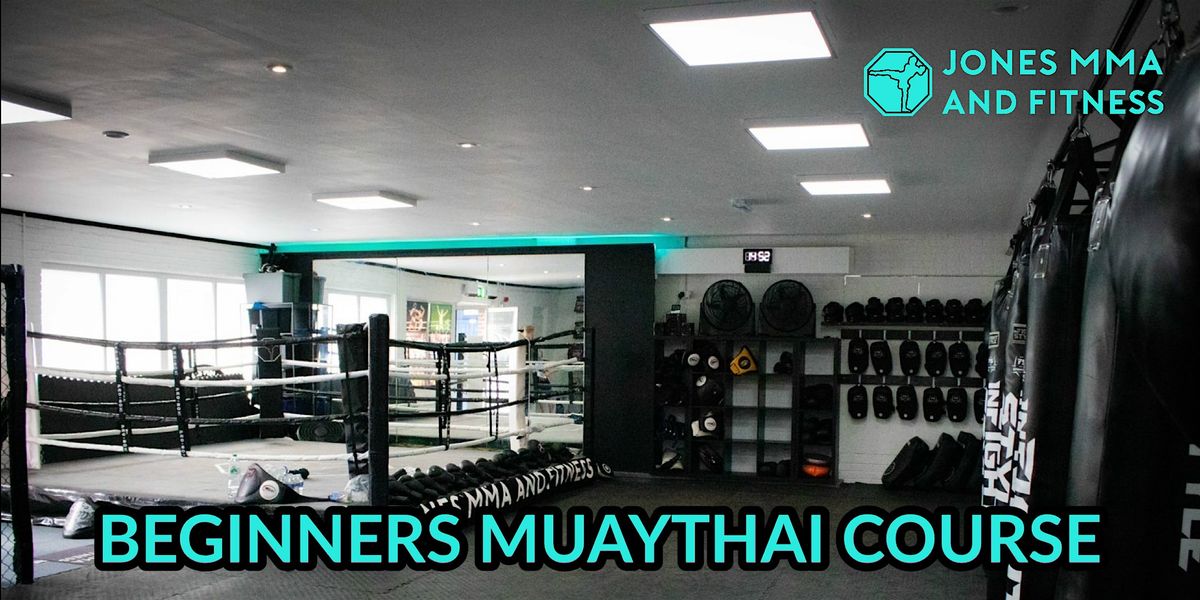 New Year Beginners Muaythai Course