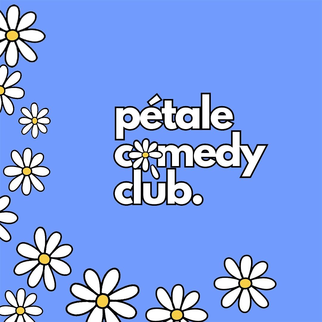 P\u00e9tale comedy club