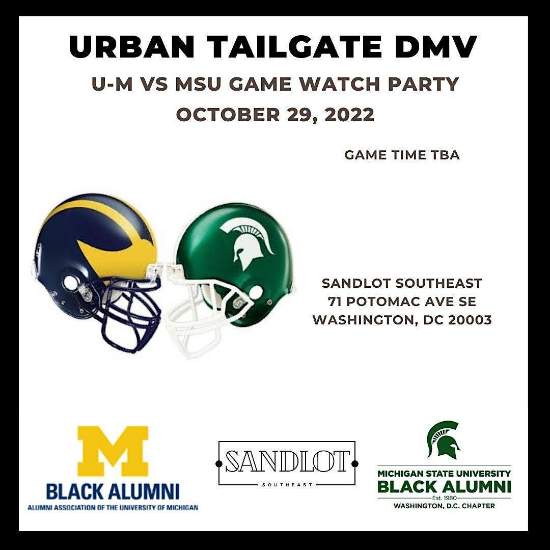 MSU vs. U of M Tailgate and Game Watch, Sandlot Southeast, Washington