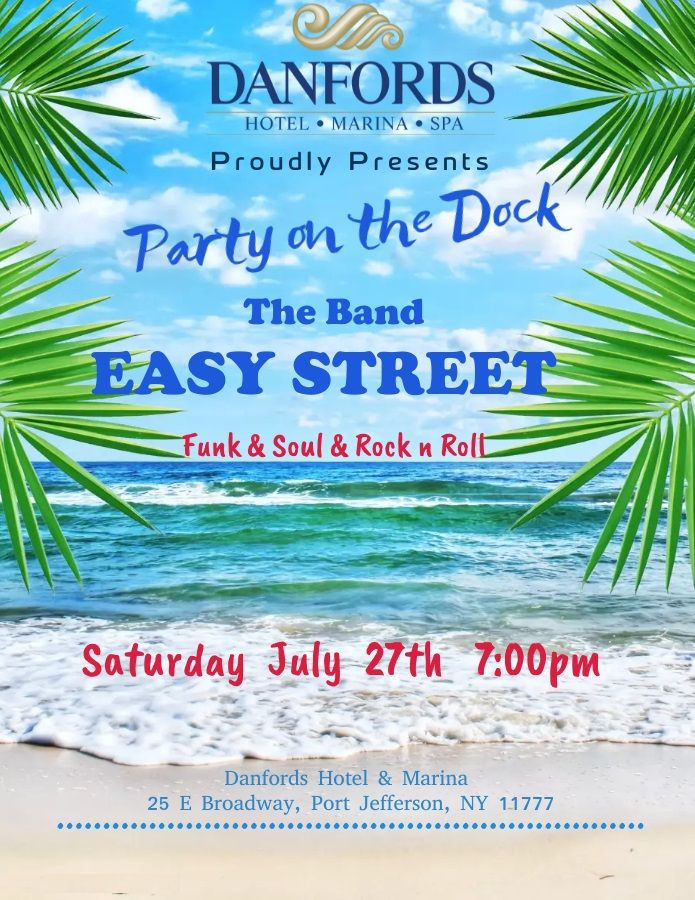 EASY STREET Live at Danfords Hotel, Marina and Spa