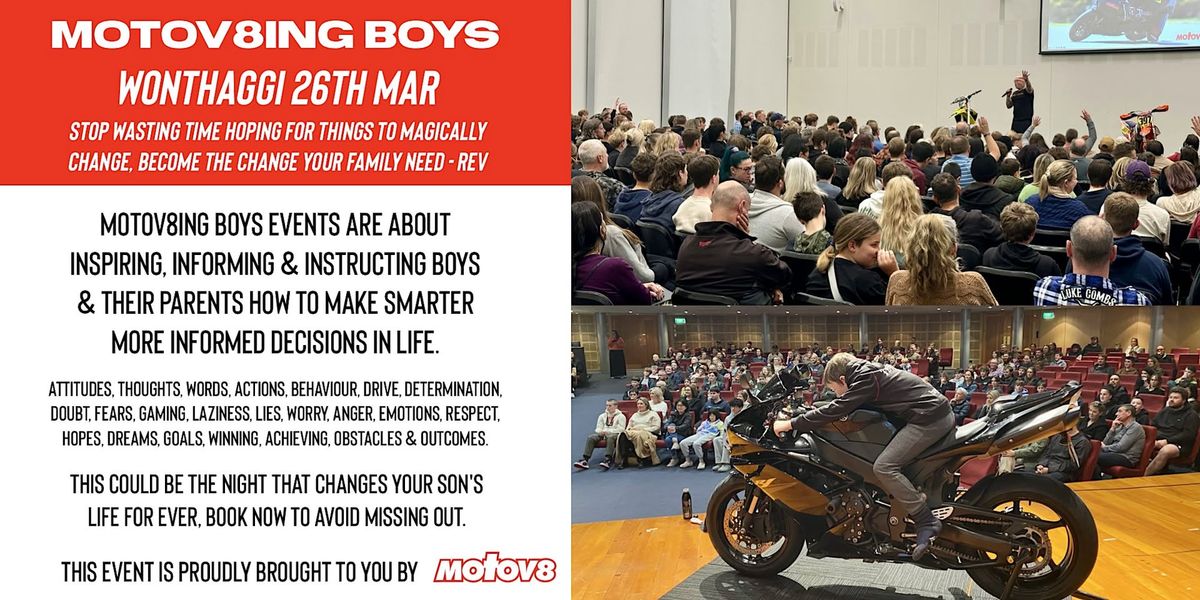 Motov8ing Boys -  WONTHAGGI