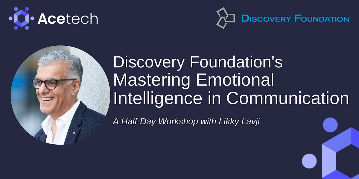 Discovery Foundation's Mastering Emotional Intelligence in Communication