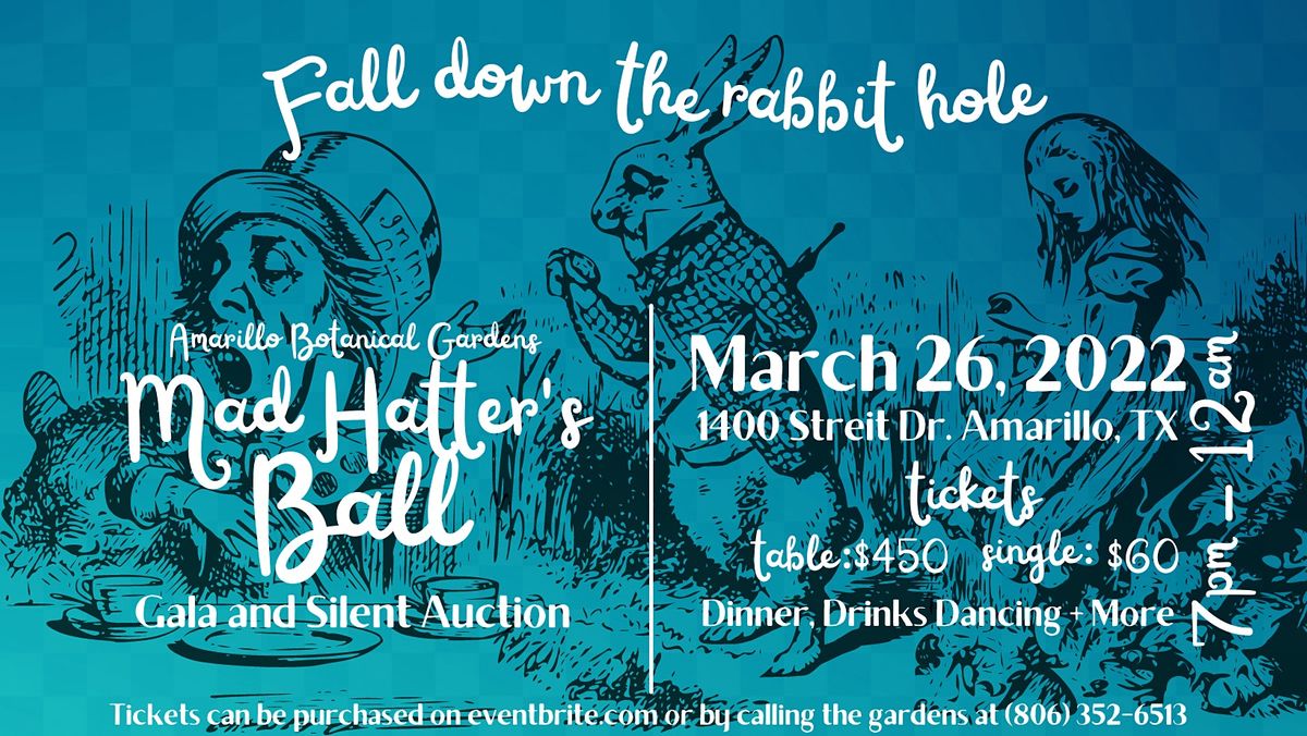 Mad Hatters Ball, Amarillo Botanical Gardens, 26 March 2022