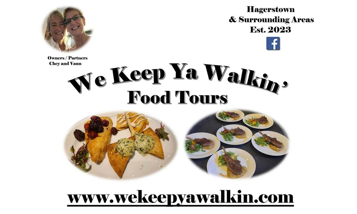 We Keep Ya Walkin' Food Tour