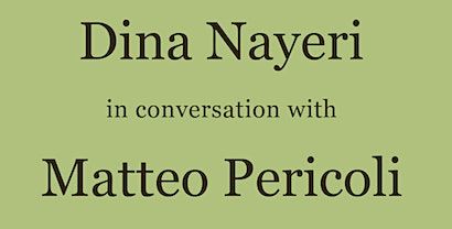 In-Person: Dina Nayeri & Matteo Pericoli at the American Library in Paris