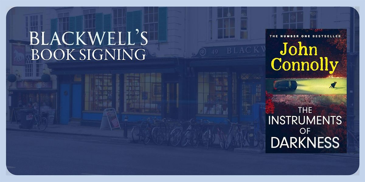 Book Signing with John Connolly 'The Instruments of Darkness'