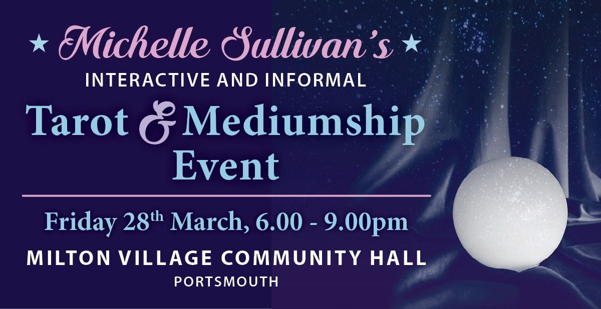 Michelle Sullivan's Tarot & Mediumship Event