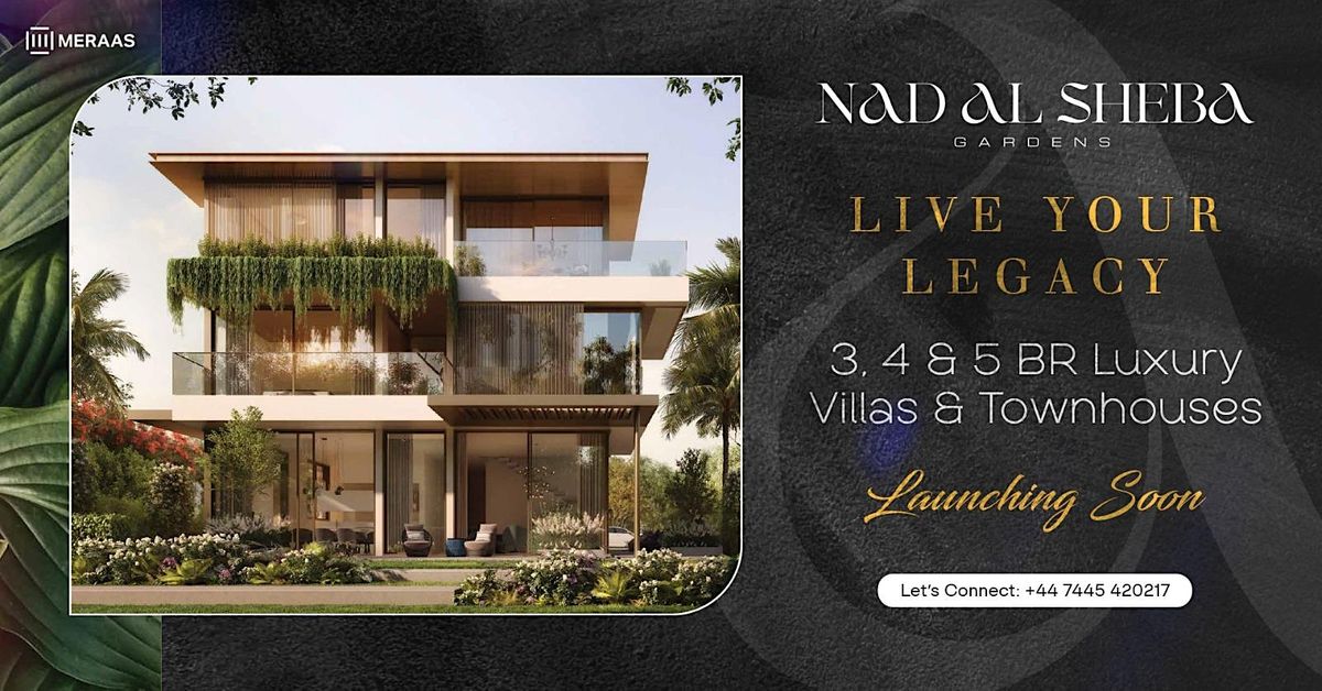 Launching Soon Nad Al Sheba Gardens!