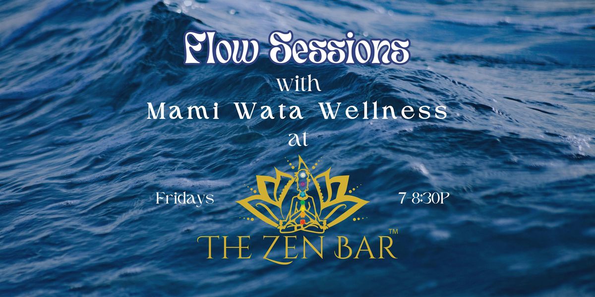 Flow Sessions with Mami Wata Wellness