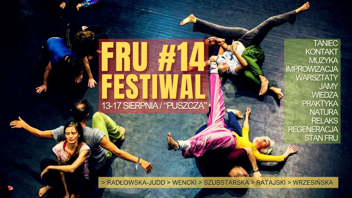 FRU Festival \/ "Powr\u00f3t Jedi" \/ 14 edycja Festiwalu Muzyki_Ta\u0144ca_Improwizacji_Kontaktu