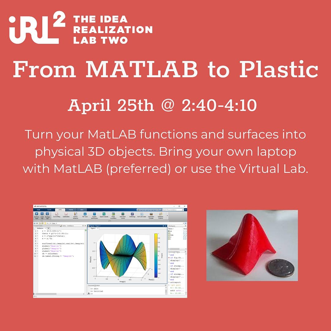 From MATLAB to Plastic: a 3D Modeling Workshop