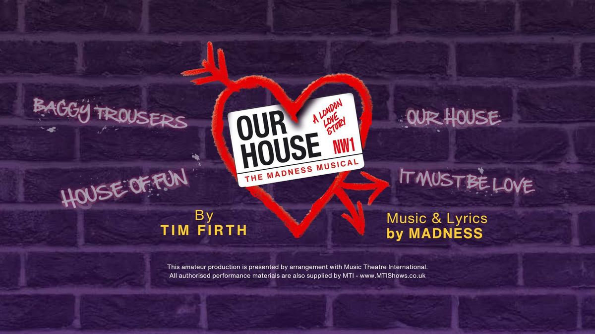 Our House, the Madness Musical