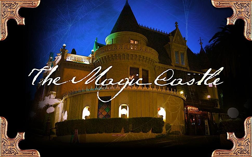 The Magic Castle