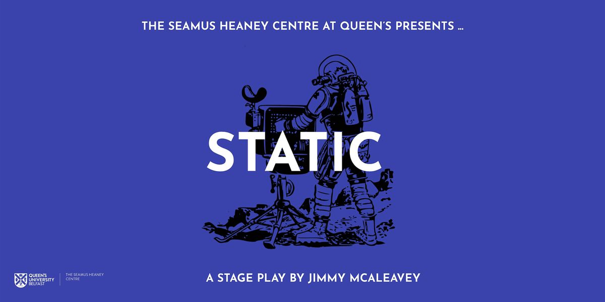 Static: A Stage Play by Jimmy McAleavey