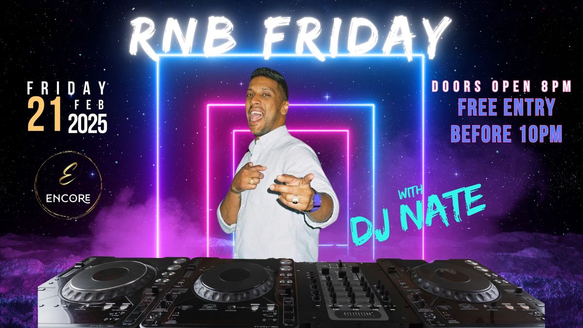 RnB Friday with DJ NATE