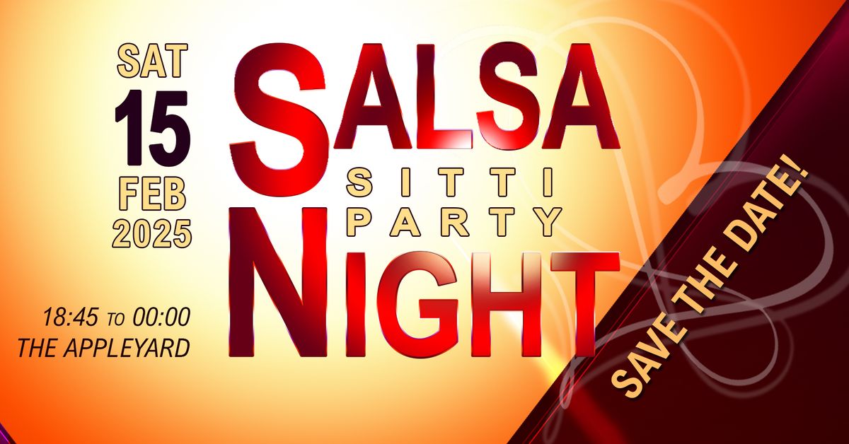 \u2606\u2605\u2606 SALSASitti Party NIGHT \u2606\u2605\u2606 Start to 2025