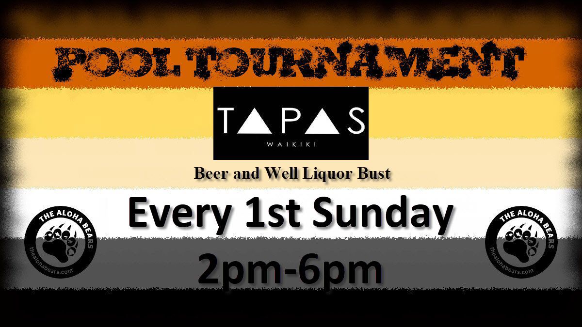 The Aloha Bears Pool Tournament - Draft Beer\/Well Liquor Bust