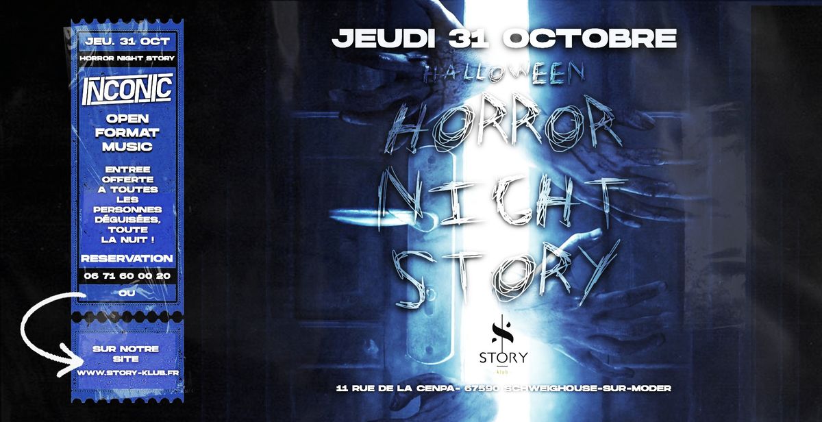 HORROR NIGHT STORY - INCONIC