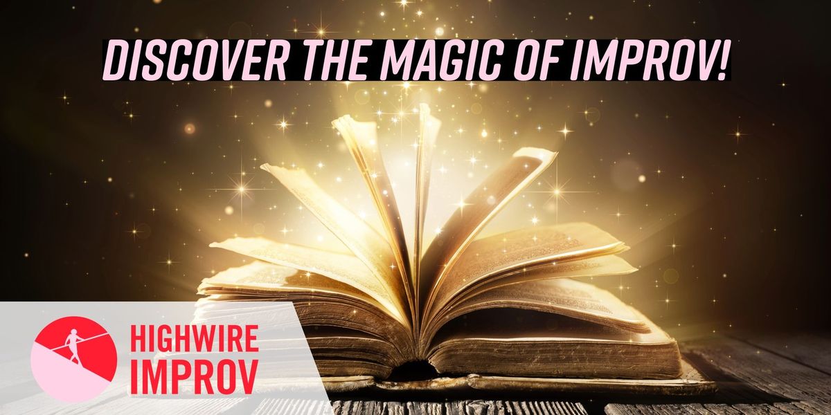 Discover the Magic of Improv!