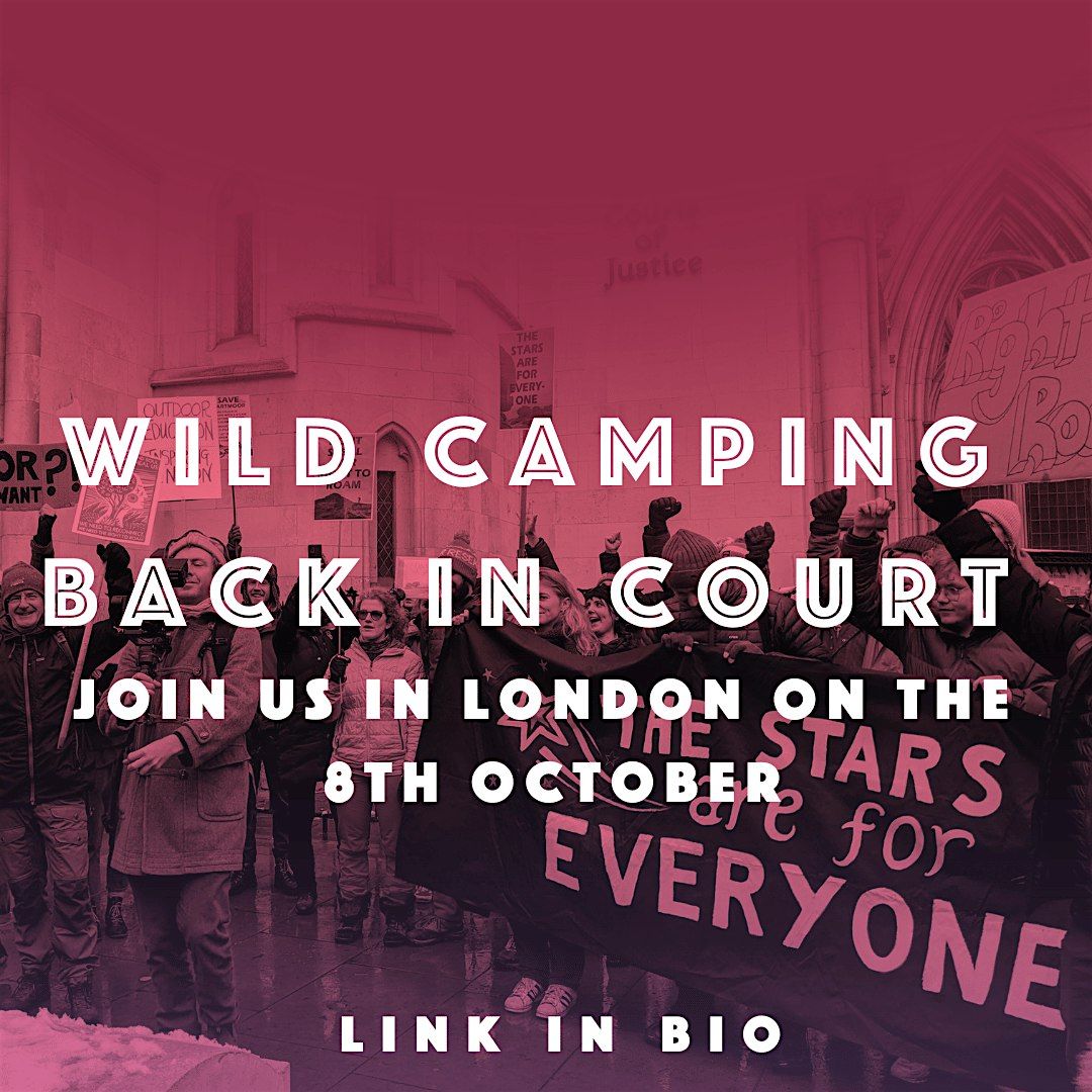 Rally outside the Supreme Court to defend wild camping on Dartmoor