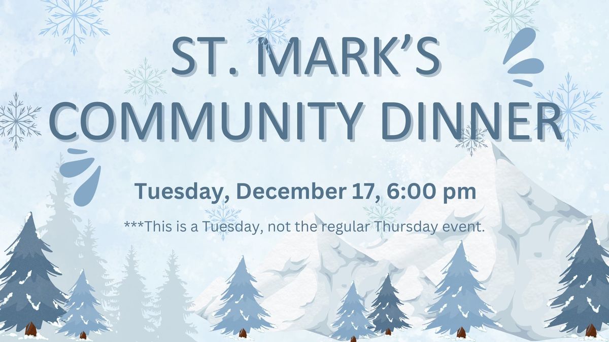 St. Mark's Monthly Community Dinner