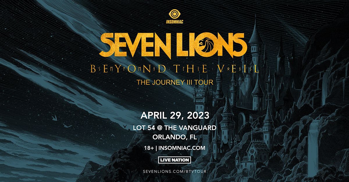 Seven Lions: Beyond The Veil \u2013 The Journey III Tour