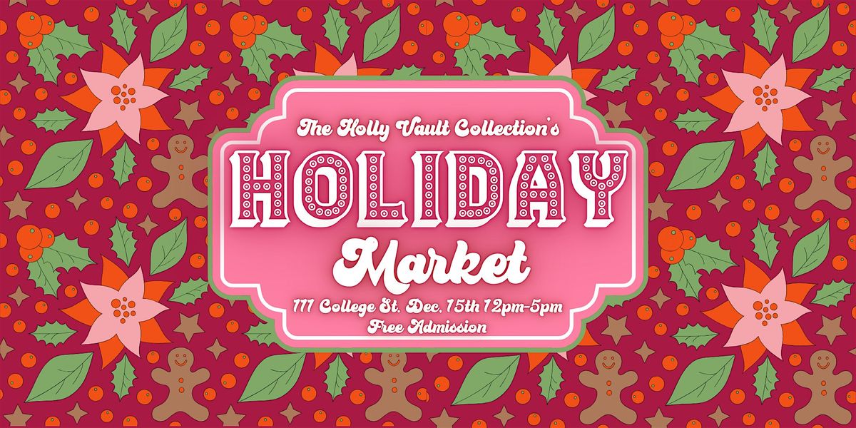 The Holly Vault Collection's Holiday Pop-Up Market