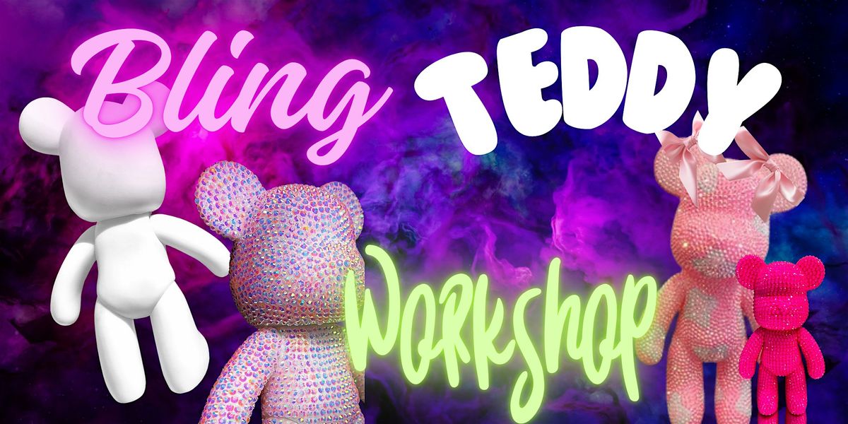 Bling Teddy Workshop