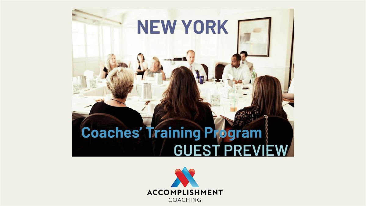 The Coaches' Training Program Guest Preview - New York