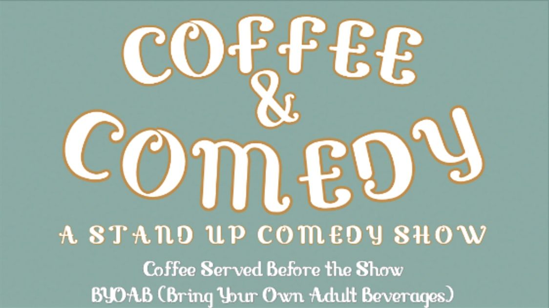 Coffee & Comedy