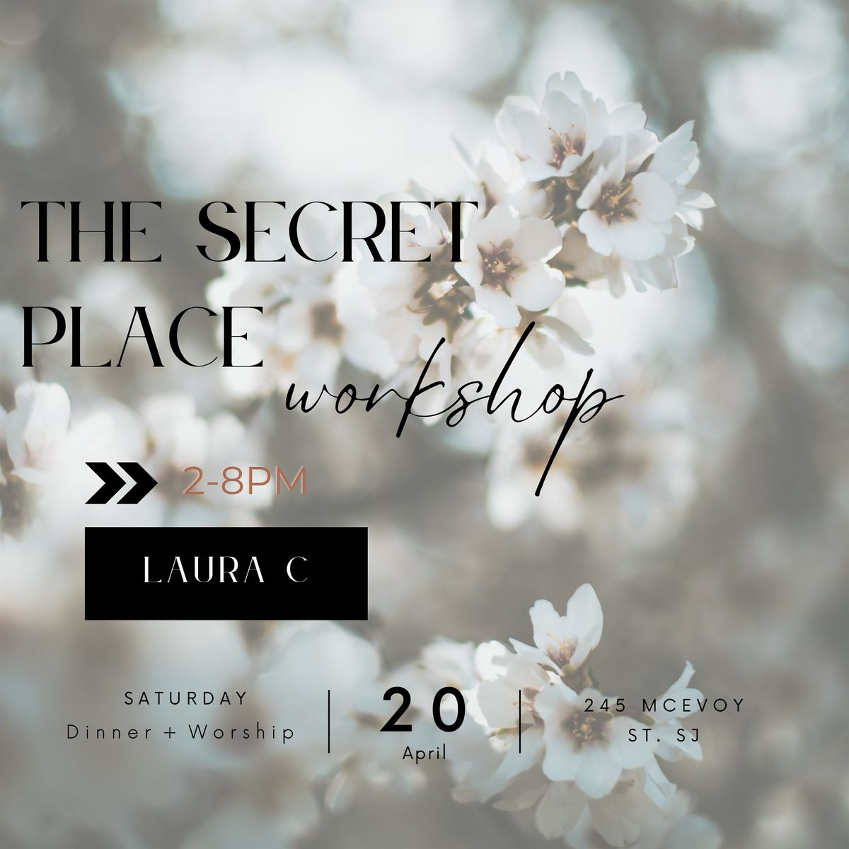 The Secret Place Workshop