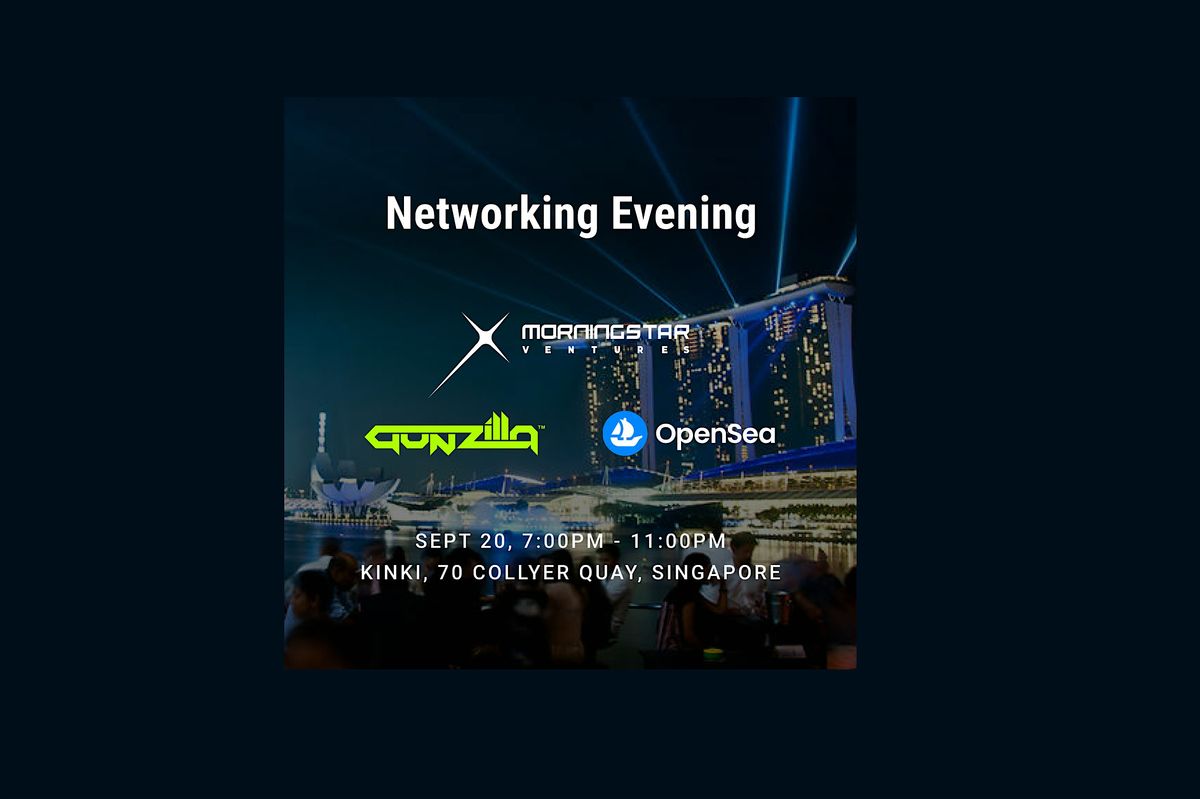 Networking Evening with Morningstar Ventures, Gunzilla Games & OpenSea