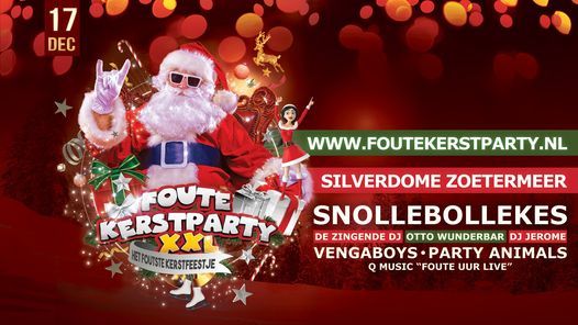 Foute Kerstparty XXL Indoor 16-12-2022 Silverdome Zoetermeer ...