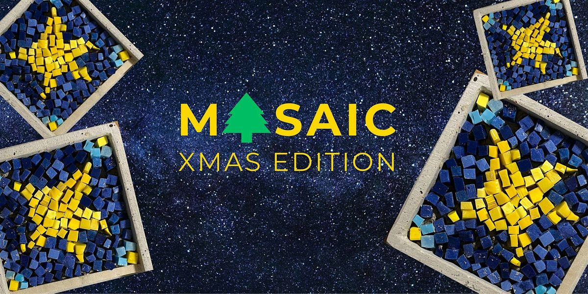 Mosaic XMAS Edition: Der kreative Weihnachtsworkshop