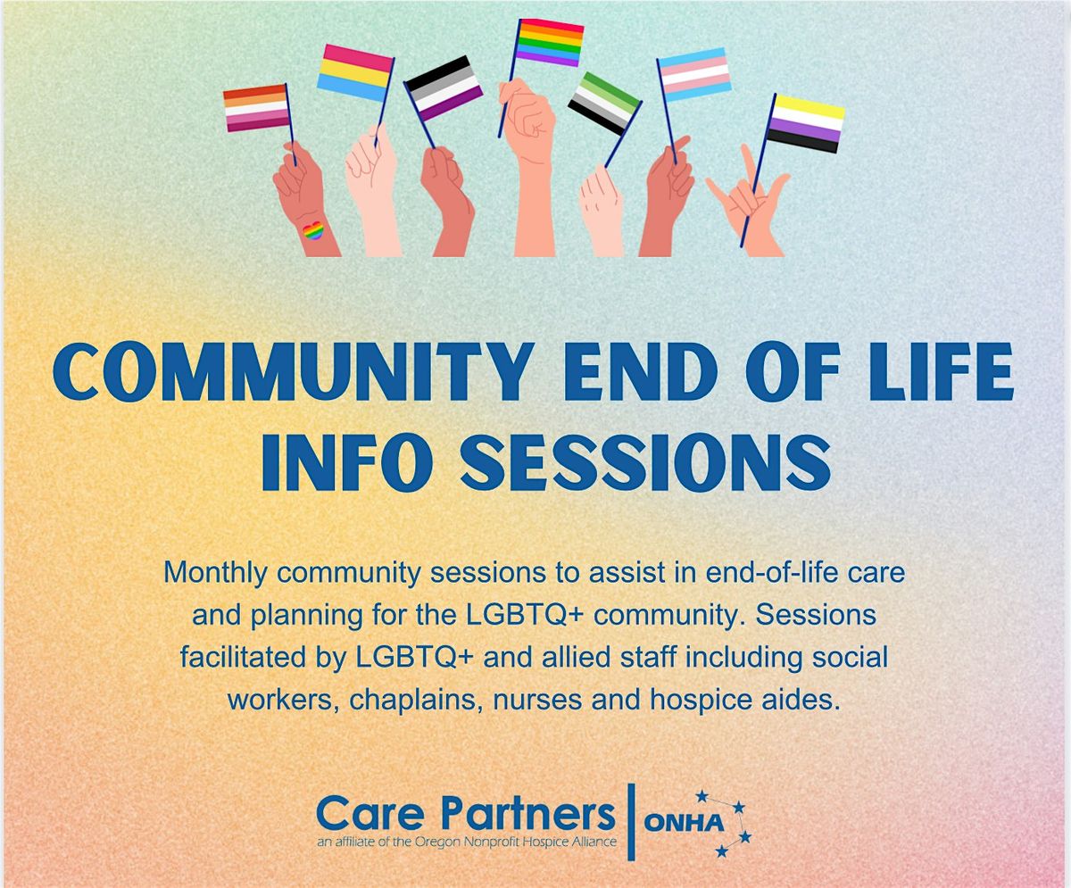 LGBTQ+ End-of-Life Community Session: Pre-Planning
