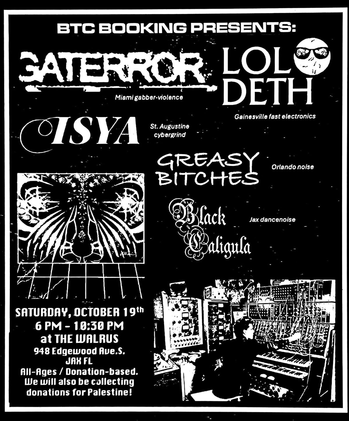 GATERROR, LOL DETH, ISYA, GREASY BCHES, Black Caligula