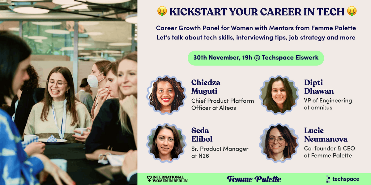 Panel for Women: Kickstarting Your Career in Tech