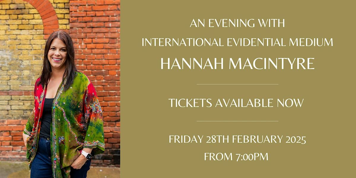 An evening with International Evidential Medium Hannah Macintyre