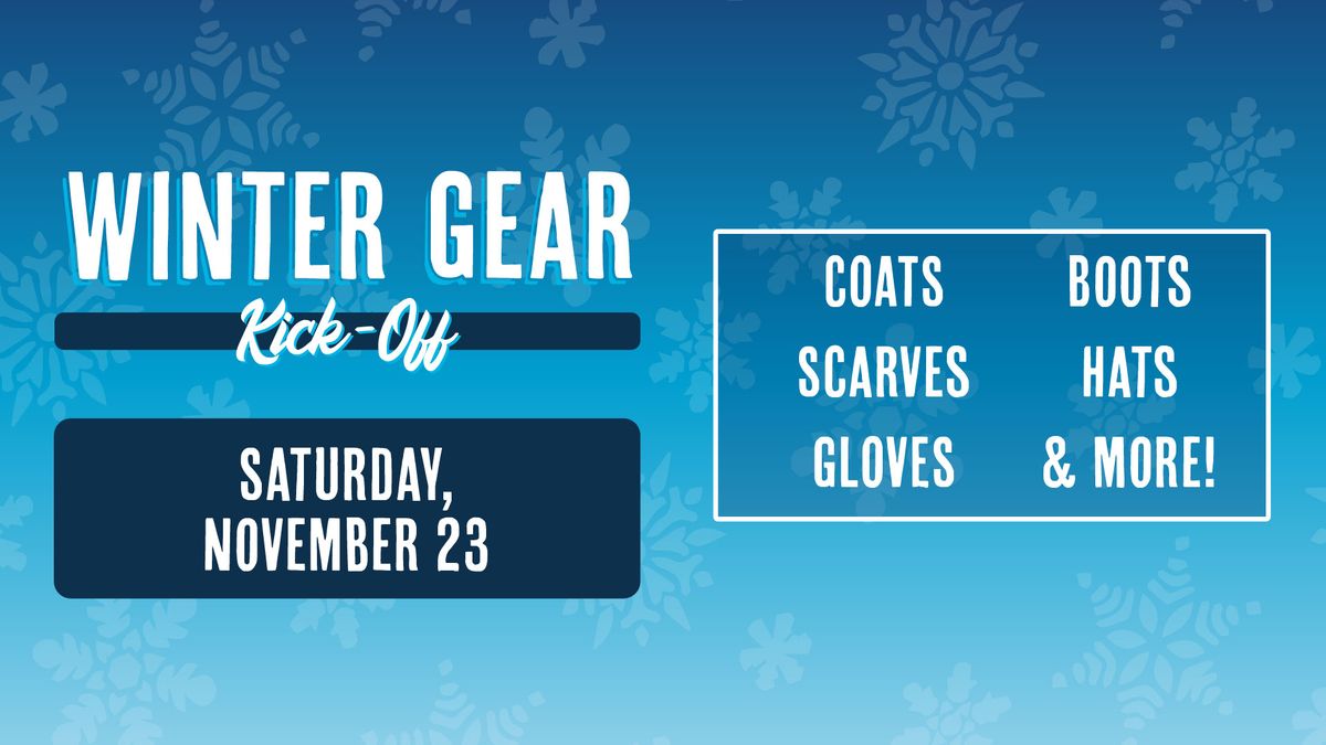 Winter Gear Kick-Off