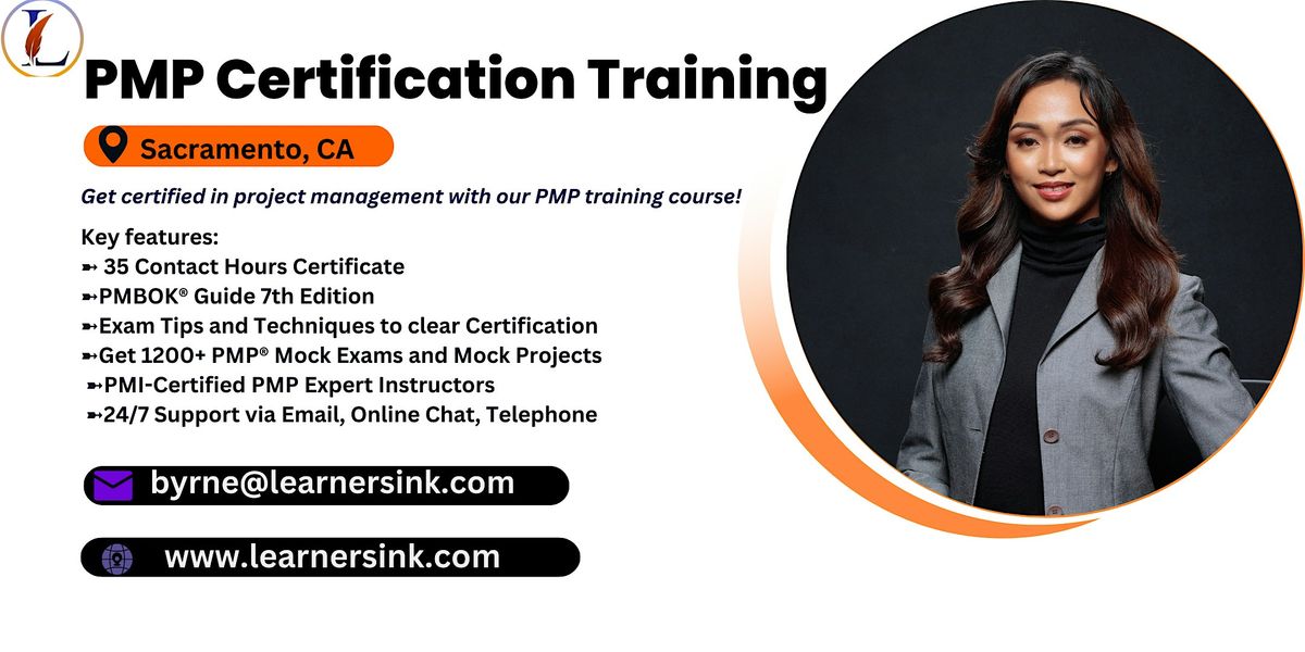 Confirmed 4 Day PMP Bootcamp In Sacramento, CA