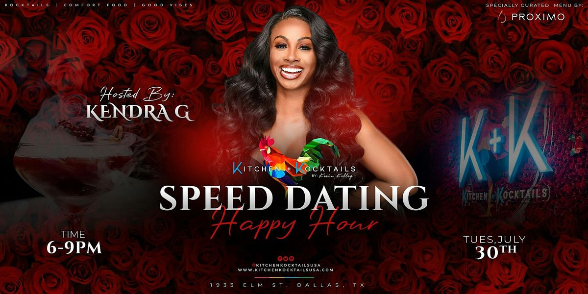 Kitchen + Kocktails Speed Dating\/Mix & Mingle Hosted By Kendra G