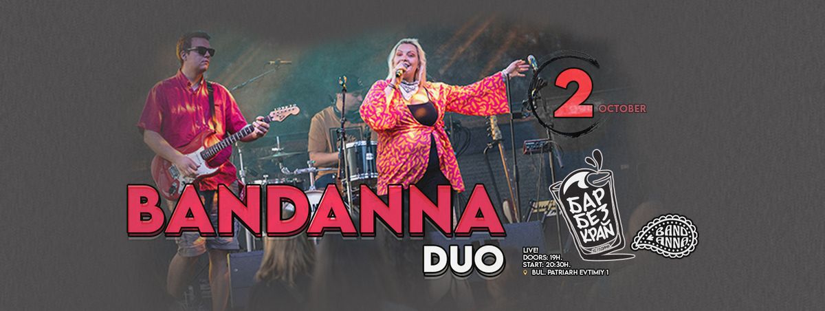 BANDANNA DUO @Bar Bezkrai \/\/ 2 October \/\/ 20:30h